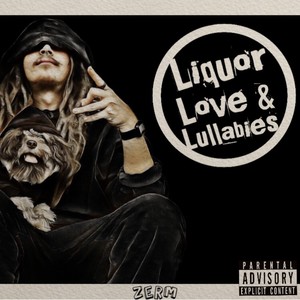 Liquor, Love & Lullabies (Explicit)