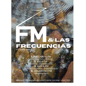 FM y las Frecuencias (Explicit)