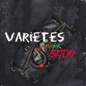 Varietes Live Sodo