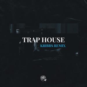 Trap House (Explicit)