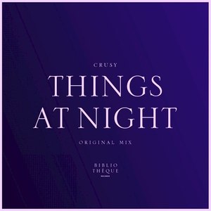 Things at Night