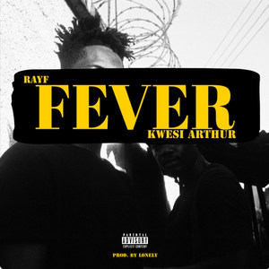 Fever (Explicit)