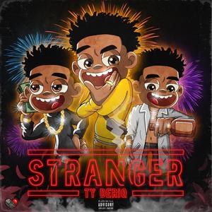 Stranger (Explicit)