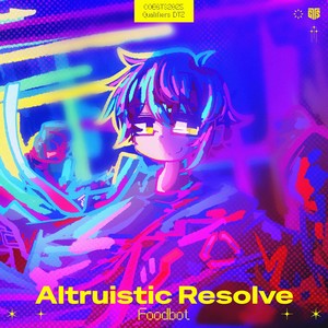 Altruistic Resolve