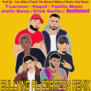 Bullyng al Corazon (Remix|Explicit)