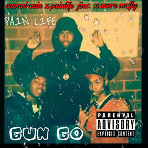 Gun Go (feat. Painlife Jinx & More Mcfly) (Explicit)