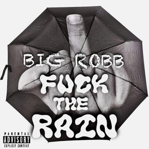 **** THE RAIN (Explicit)