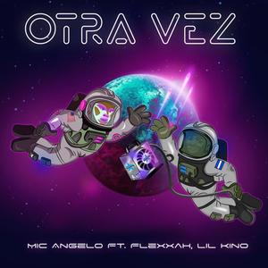 Otra Vez (feat. Flexxah & Lil Kino)