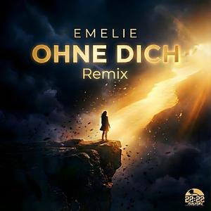 Ohne Dich (Remix)