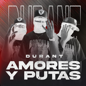 Amores y Putas (Explicit)