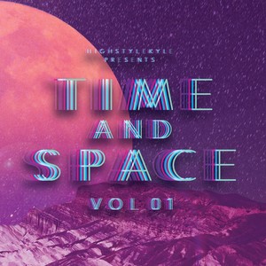 Time and Space, Vol. 1 (Explicit)