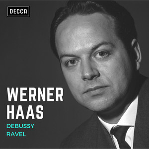 Debussy & Ravel: Werner Haas