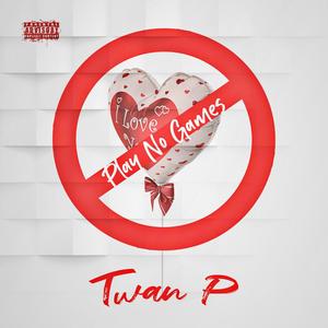 Play No Games (feat. Rachael Hendrix) (Explicit)