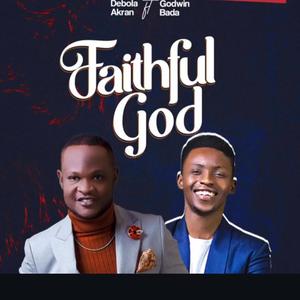 Faithful God (feat. Godwin Bada)