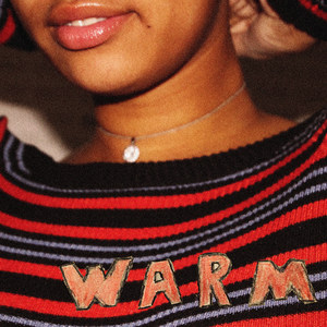 Warm (feat. Mia) (Explicit)封面