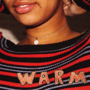 Warm (feat. Mia) [Explicit]