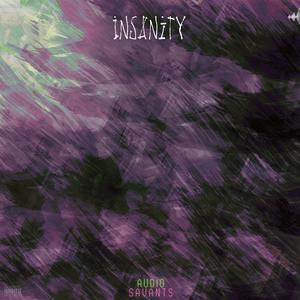Insanity (feat. Sciar & YoungSwiss) (Explicit)