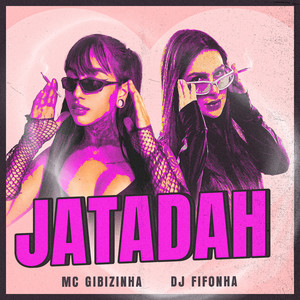 JATADAH (Explicit)
