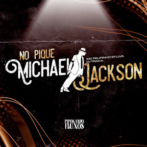 No Pique Michael Jackson (Explicit)