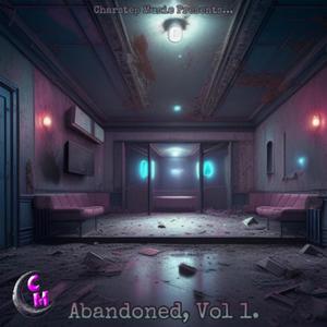 Abandoned, Vol. 1 (Explicit)