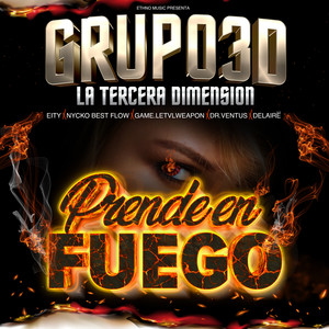 Prende En Fuego (Explicit)