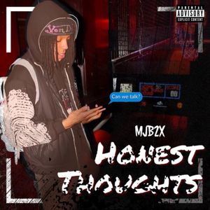 Honest thoughts (Explicit)