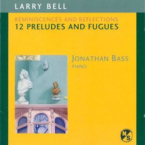 BELL, L.: Reminiscences and Reflections (Bass)