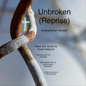 Unbroken (Reprise) Instrumental Version [feat. Sarah Dieterich]