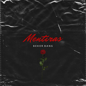 Mentiras (Explicit)