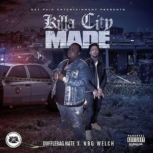 Killa City Made (Explicit)