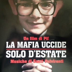 La mafia uccide solo d'estate (Original Soundtrack)