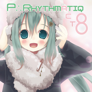 P∴Rhythmatiq act:08