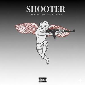 Shooter (feat. YUREI8T) (Explicit)