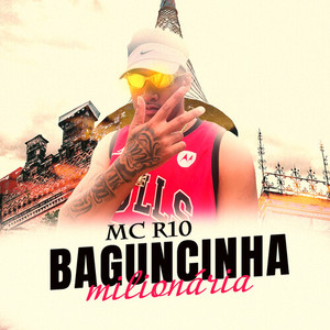 Baguncinha milionária