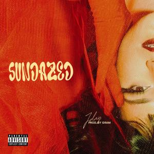 SUNDAZED (feat. GRAM) [Explicit]