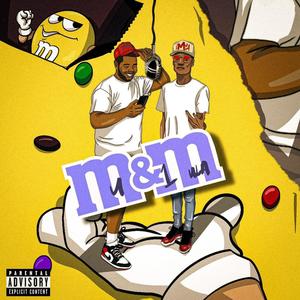 M&M (feat. 1Mula) [Explicit]