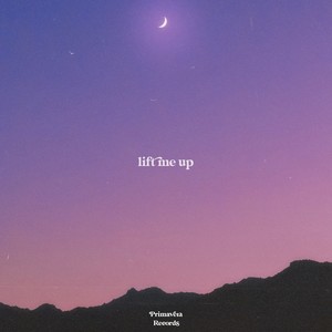 Lift Me Up
