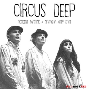 Circus Deep (Dub)