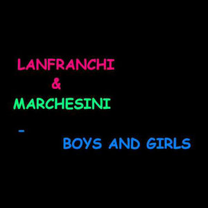 Boys And Girl - Single