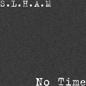 No Time (Explicit)