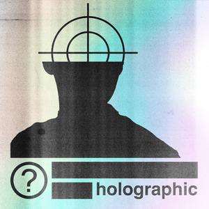 Holographic