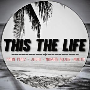 This the life (Radio Edit)