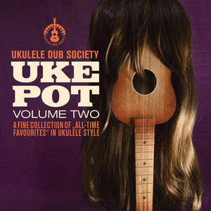 Uke Pot, Vol. 2