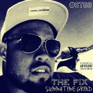 #STG3:Summa Time Grind (Explicit)