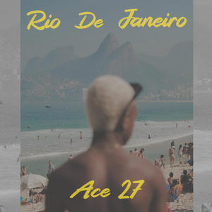 Rio De Janeiro (Explicit)