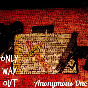 Only Way Out