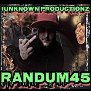 RANDUM45 CONNECTIONZ (Explicit)