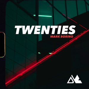 Twenties (Explicit)