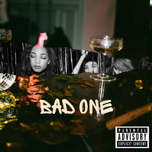 Bad One (Explicit)