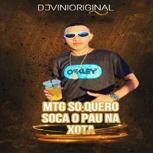 MTG SO QUERO SOCAR O PAU NA XOTA (MONTAGEM|Explicit)